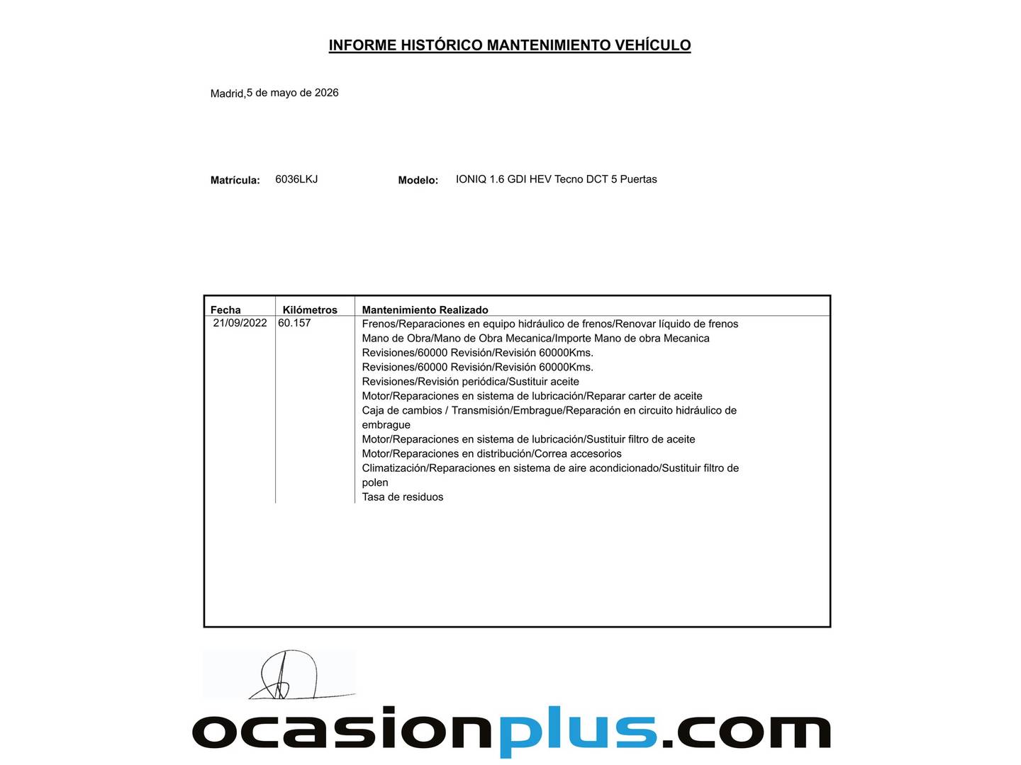 Foto del mantenimiento del Hyundai IONIQ Hyundai Ioniq 1.6 GDI HEV Tecno DCT (141 CV)