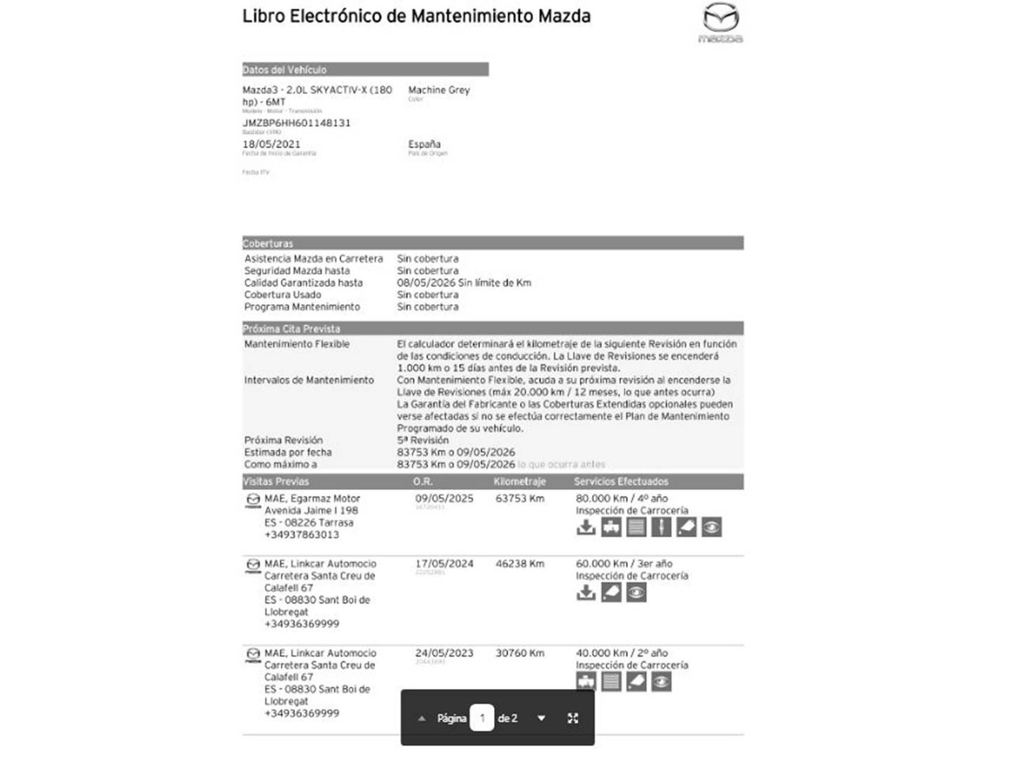 Foto del mantenimiento del Mazda Mazda3 Mazda Mazda 3 2.0 SKYACTIV-X Zenith-X (181 CV)