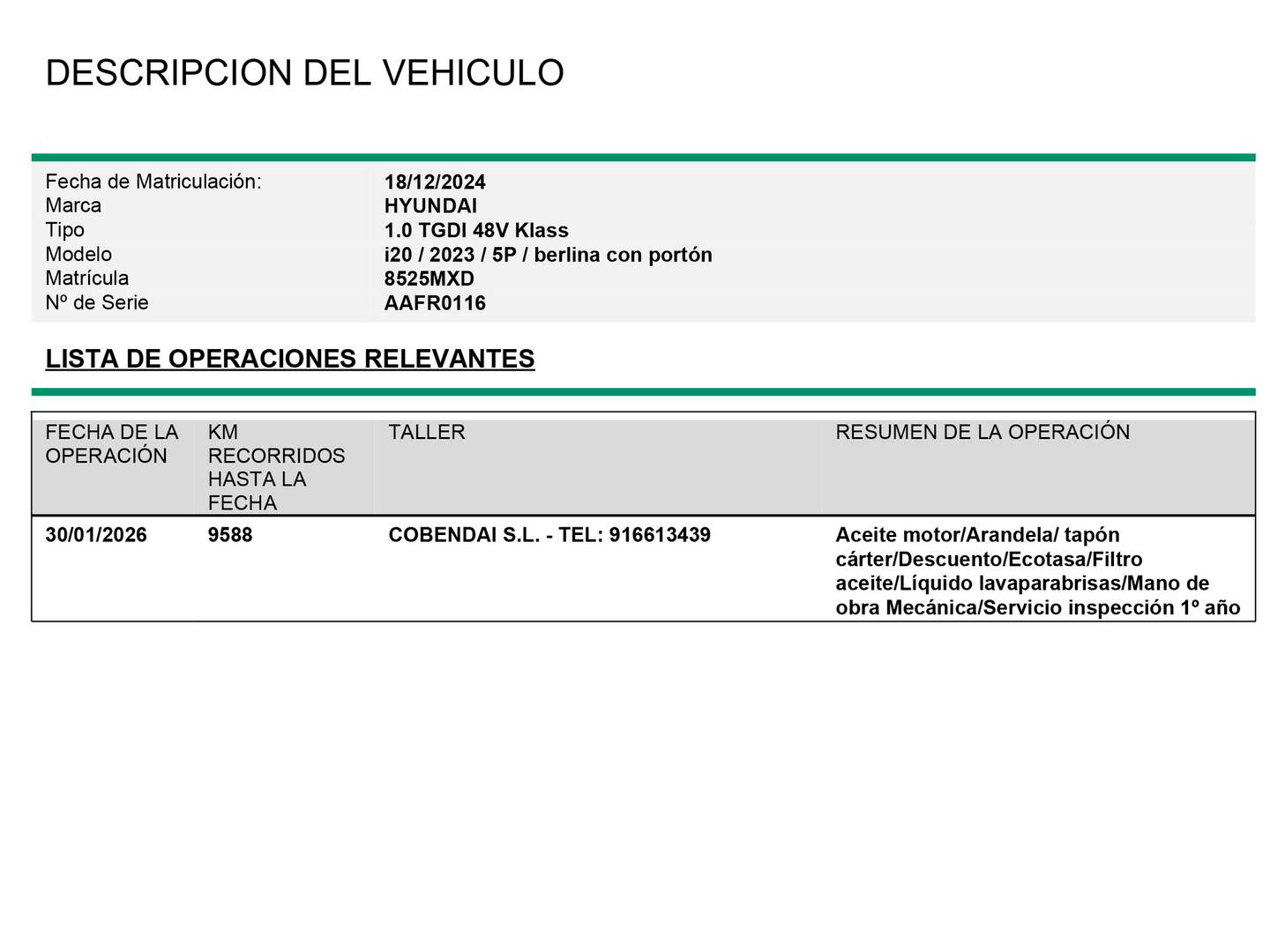 Foto del mantenimiento del Hyundai i20 Hyundai i20 1.0 TGDI 48V Klass (100 CV)