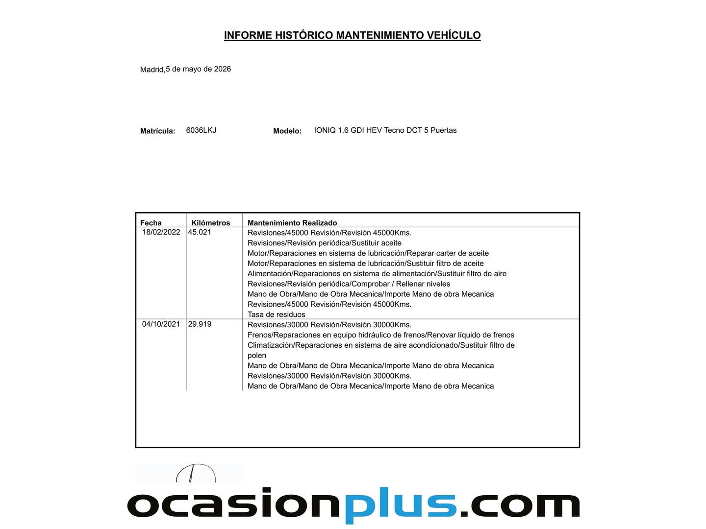 Foto del mantenimiento del Hyundai IONIQ Hyundai Ioniq 1.6 GDI HEV Tecno DCT (141 CV)