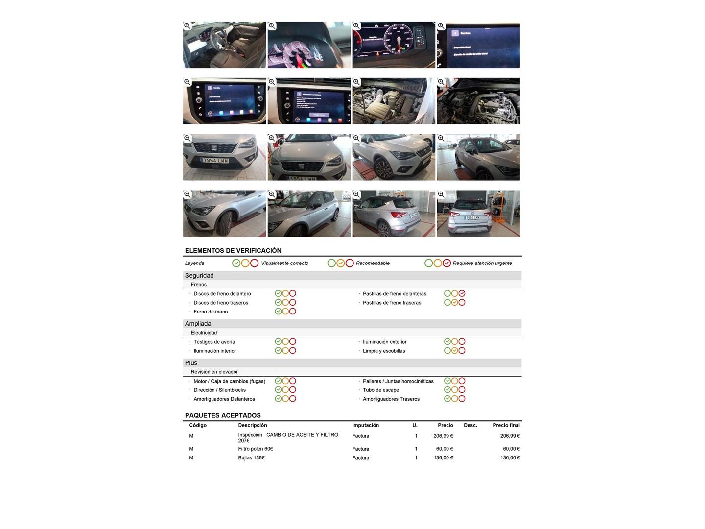 Foto del mantenimiento del Seat Arona Seat Arona 1.0 TSI Ecomotive Xcellence DSG (110 CV)