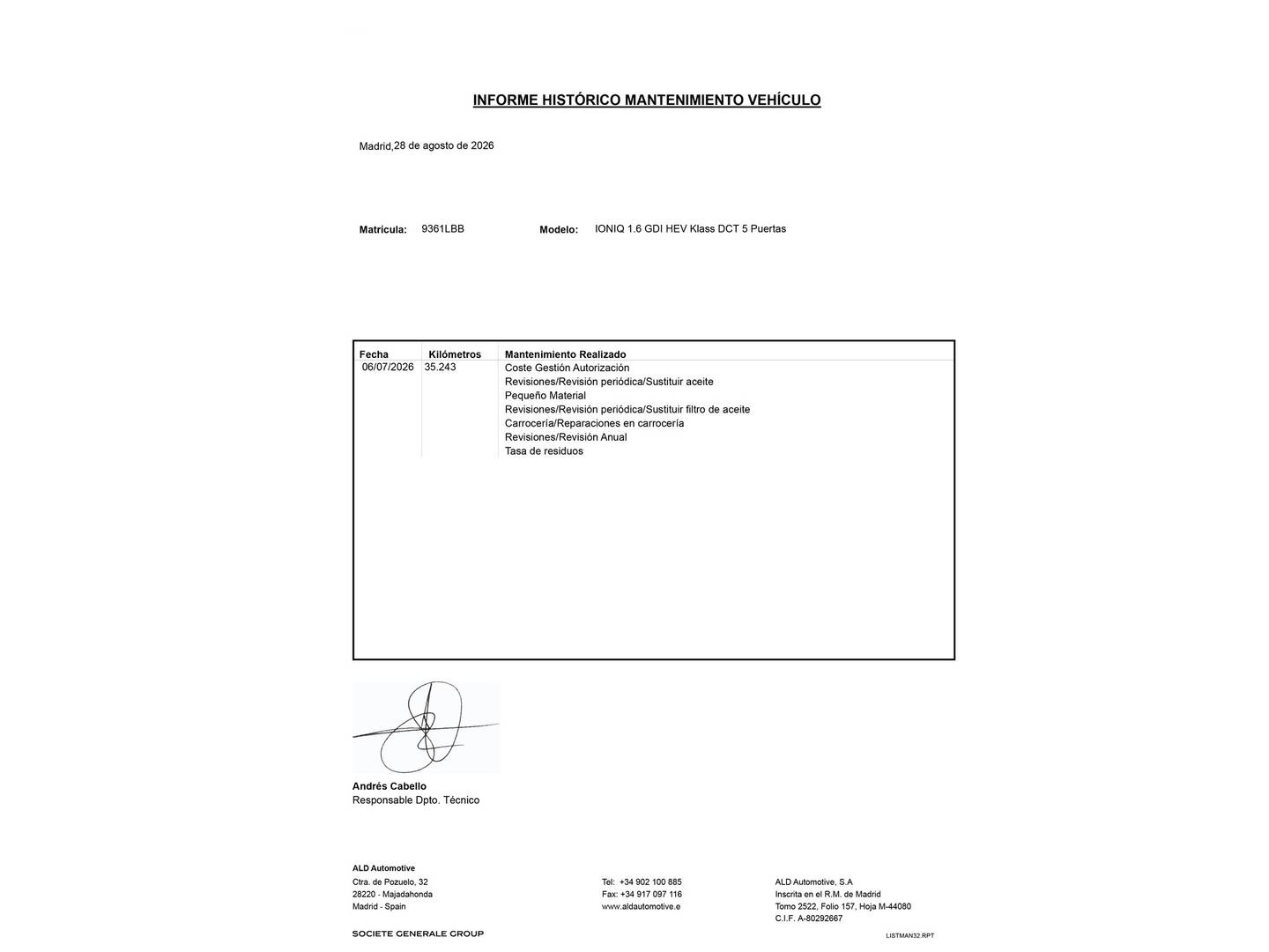 Foto del mantenimiento del Hyundai IONIQ Hyundai Ioniq 1.6 GDI HEV Klass DT (141 CV)