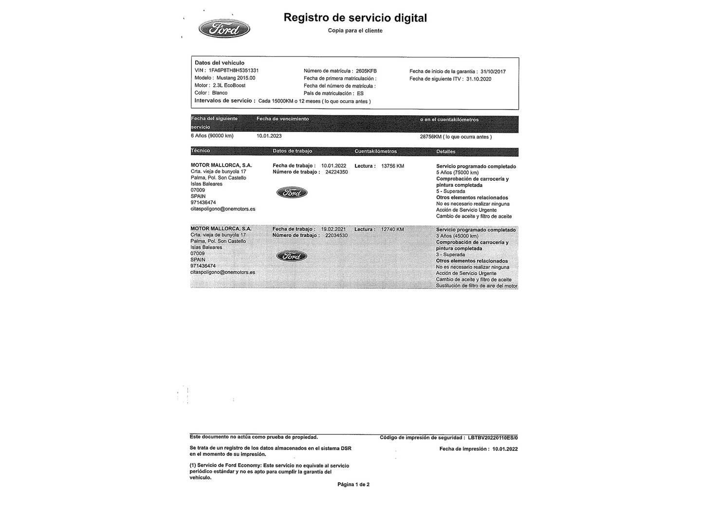 Foto del mantenimiento del Ford Mustang Ford Mustang 2.3 EcoBoost Mustang Auto Fastback (314 CV)