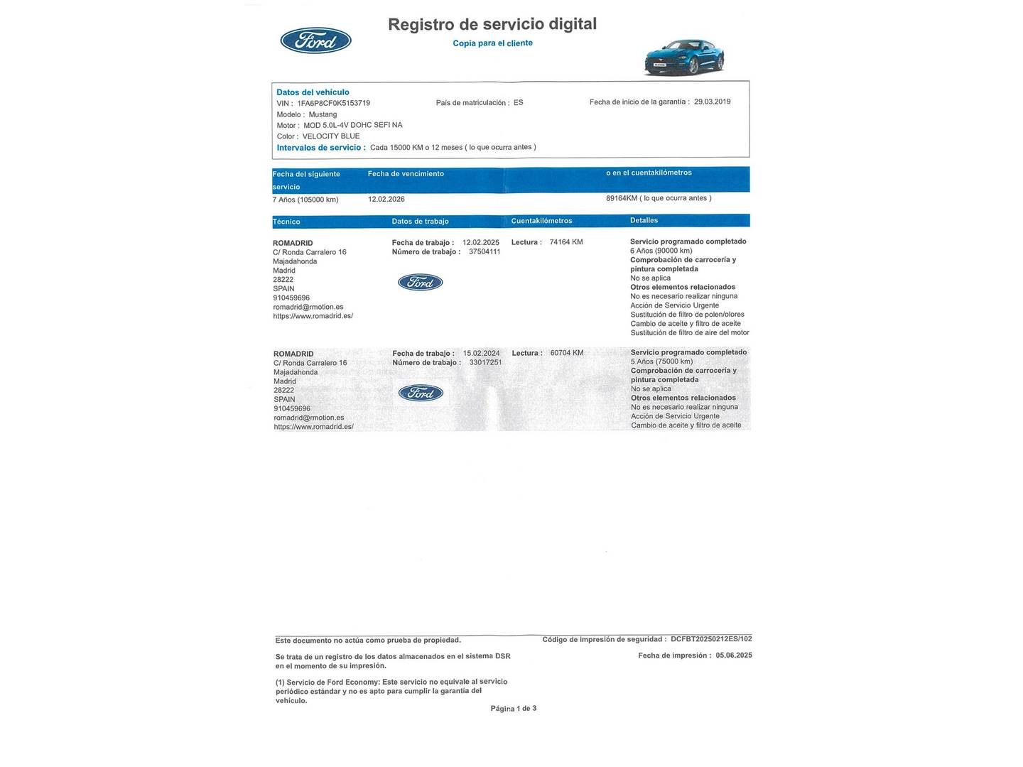 Foto del mantenimiento del Ford Mustang Ford Mustang 5.0 Ti-VCT V8 Mustang GT Fastback (450 CV)