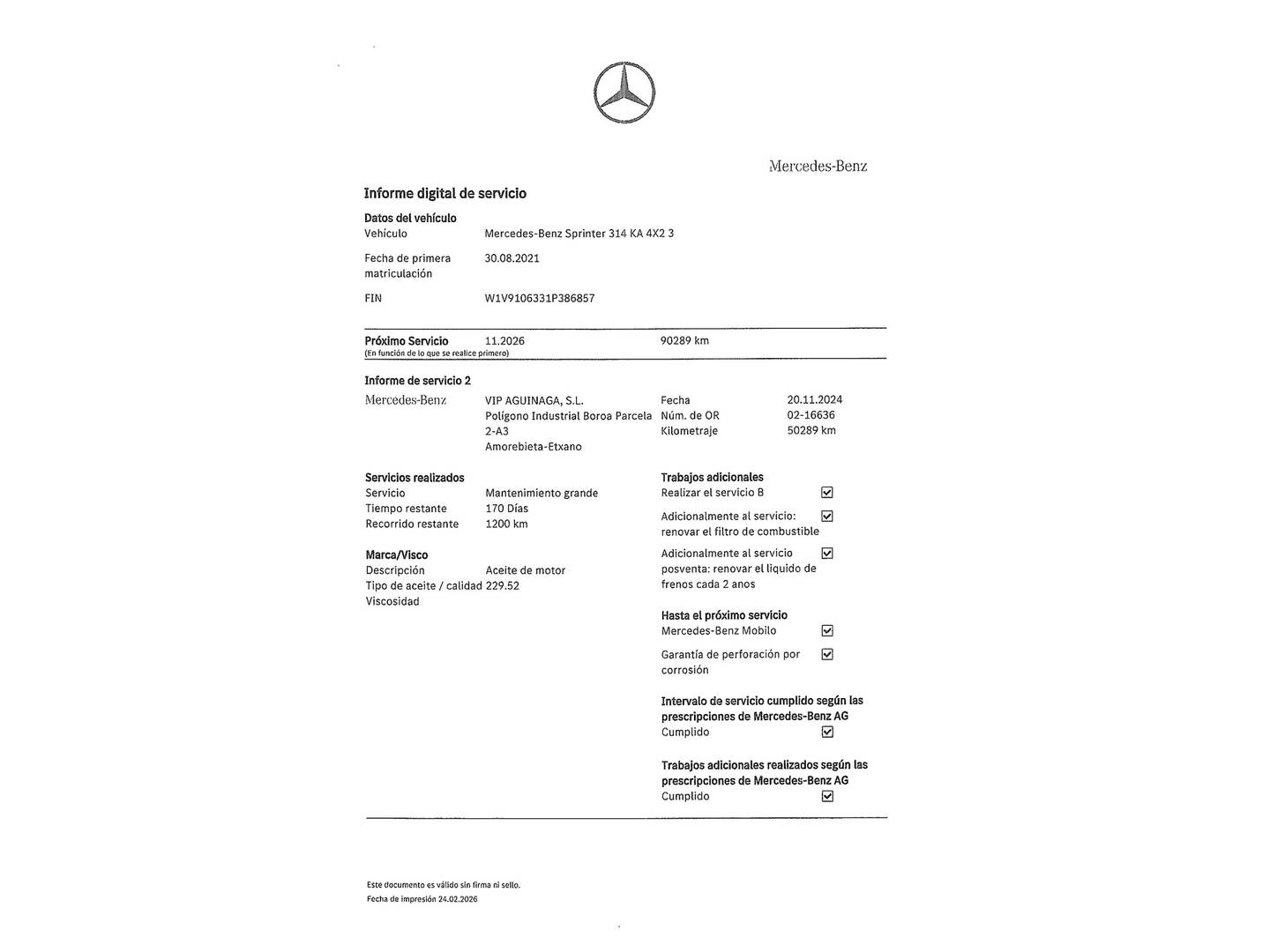 Foto del mantenimiento del Mercedes Sprinter Mercedes Sprinter Furgon 314 CDI Medio 3.5T Techo Alto (143 CV)